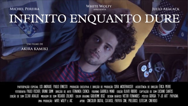 Infinito Enquanto Dure (Infinite While It Lasts) - Trailer