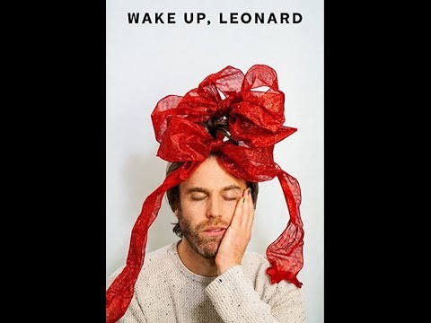 Wake Up, Leonard 2022 Official Promo Trailer