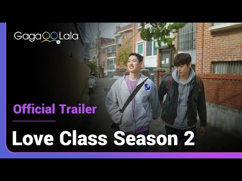 Love Class S2 | Official Trailer | Class is back in session! 😍