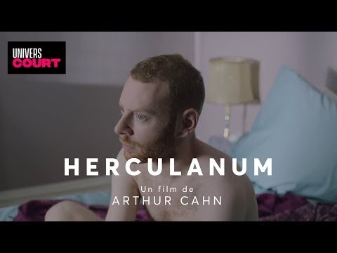 HERCULANUM - Romance gay - Court métrage - Jérémie Elkaïm et Arthur Cahn - HD (Film complet)